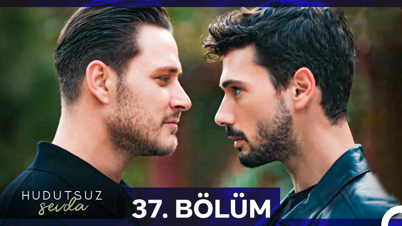 Hudutsuz Sevda S01 E37